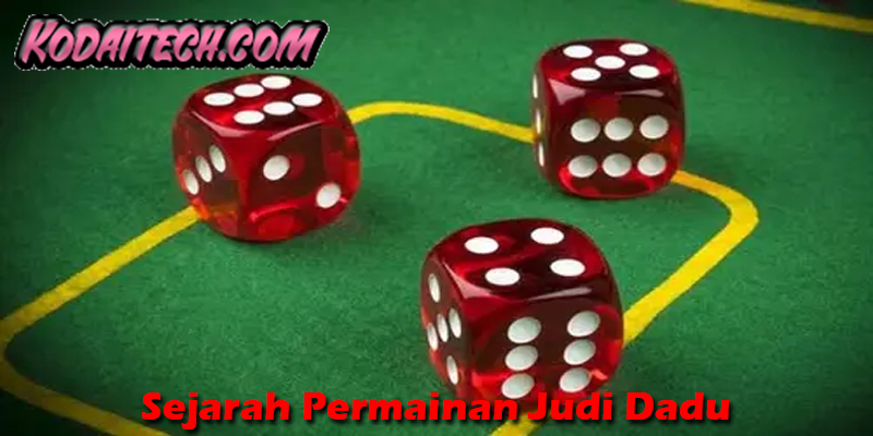 Permainan Judi Dadu